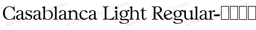 Casablanca Light Regular字体转换